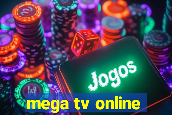 mega tv online